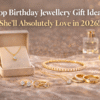 Birthday Jewellery Gift Ideas